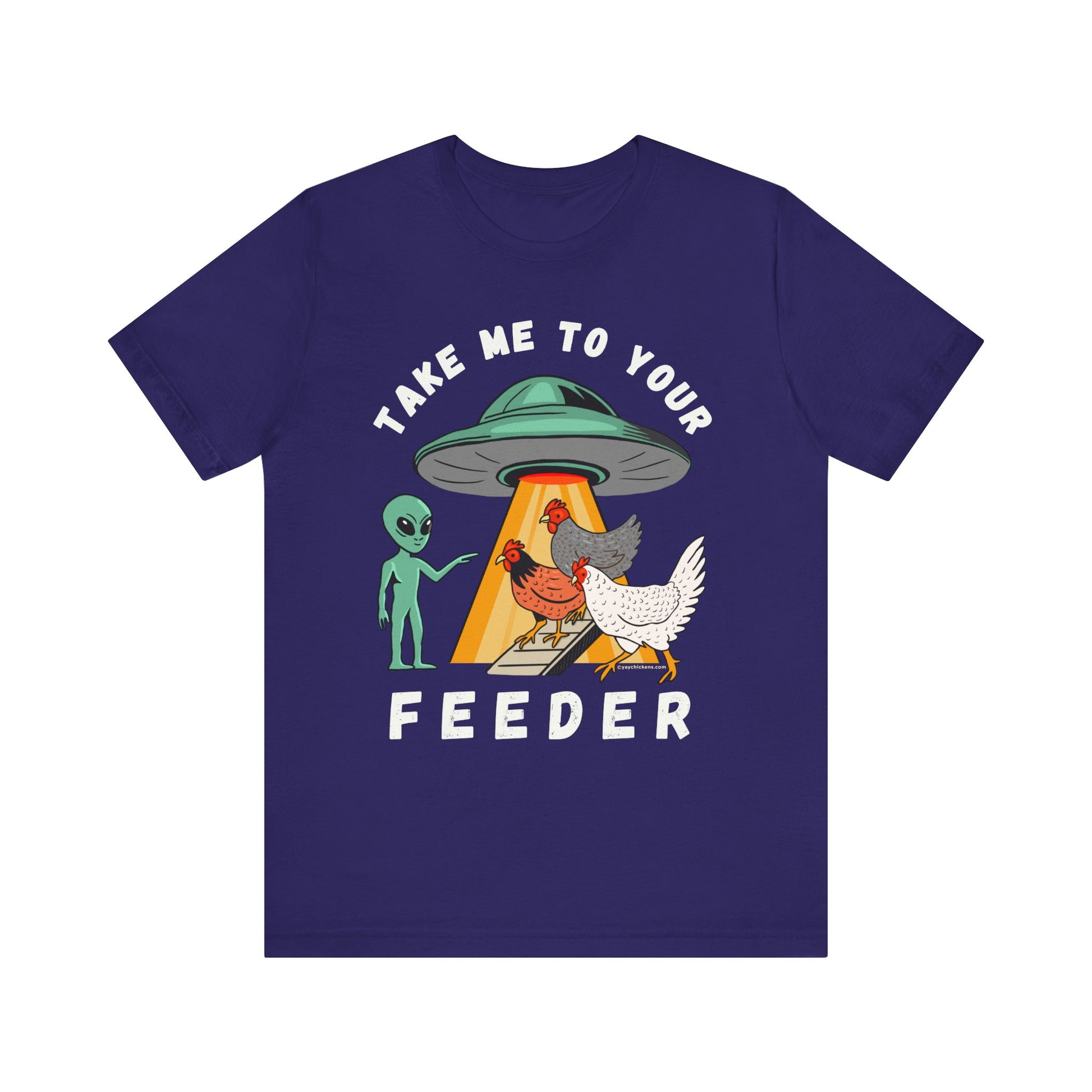 Take Me to Your Feeder – Funny Alien Chicken Tee by Yay Chickens!™