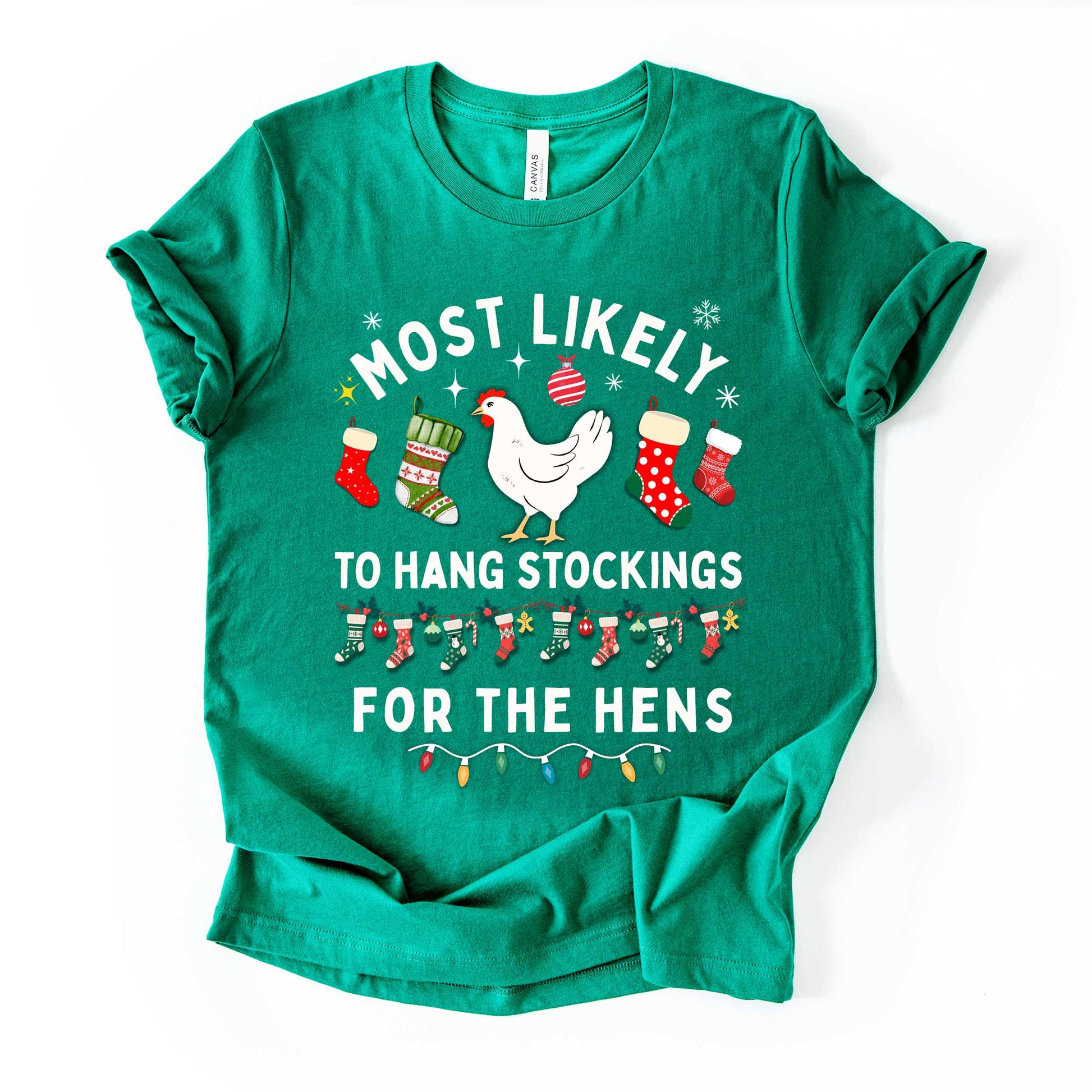 "Most Likely to Hang Stockings for the Hens" – Funny Christmas Chicken Lover Shirt