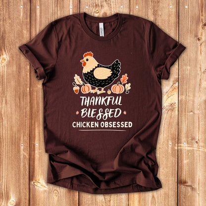 Thankful | Blessed | Chicken Obsessed Shirt